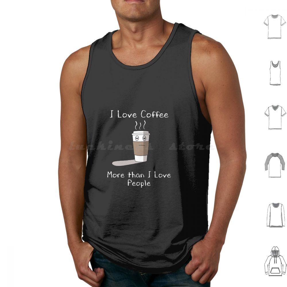 I Love Coffee Tank Tops Print  - огляд і ціна Coffee And Tea Quotes Funny